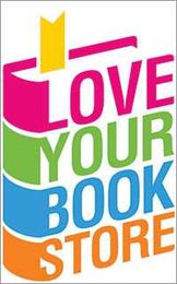 Don't Forget to Love Your Bookstore