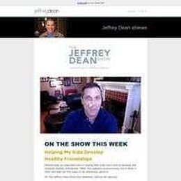 On The Jeffrey Dean Show This Week: Helping My Kids Develop Healthy Friendships