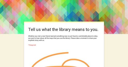 Tell us what the library means to you.