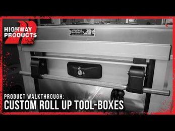 Custom Fabrication [Roll Up Tool-Boxes]