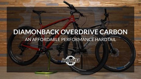 Diamondback Overdrive Carbon: An Affordable Performance Hardtail!