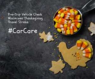 Pre-Trip Vehicle Check Minimizes Thanksgiving Travel Stress