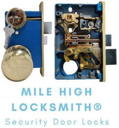 Security Door Locks ⋆ Mile High Locksmith®