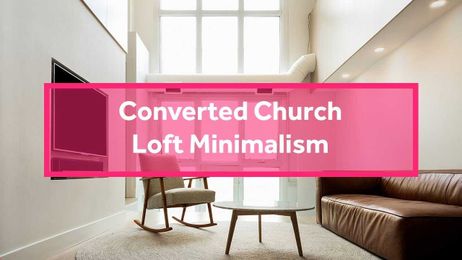 Watch How this Toronto Church Gets Converted into a Beautiful Loft Apartment