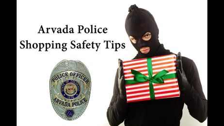 Arvada Holiday Shopping Safety Tips