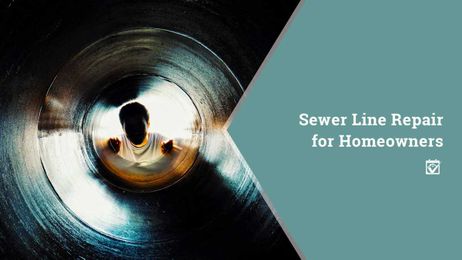 Sewer Line Repair for Homeowners