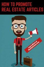 How to Promote Real Estate Articles