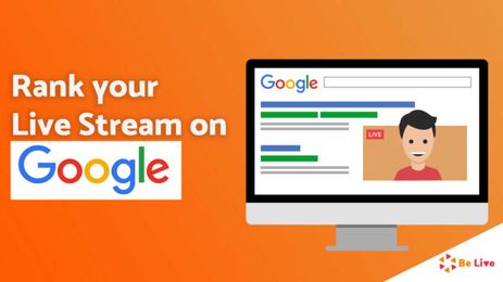 How to Rank your Live Stream on Google