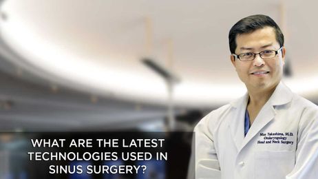 What are the Latest Technologies Used in Sinus Surgery?
