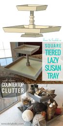 How to Build a Square Two-Tiered Lazy Susan Tray