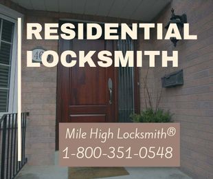 Door Locks Locksmith ⋆ Mile High Locksmith®