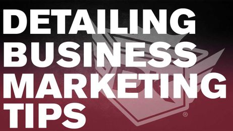 Auto Detailing Business Marketing Tips