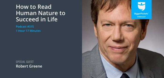 How to Read Human Nature to Succeed in Life with Robert Greene