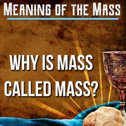 Why is Mass called Mass?