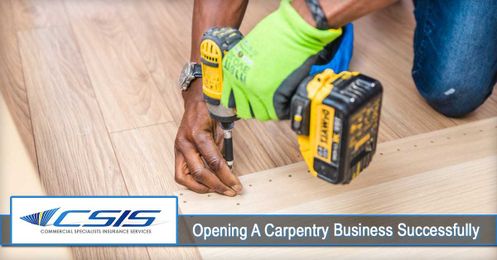 Opening A Carpentry Business Successfully