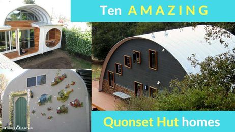 Ten Amazing Quonset Hut Homes