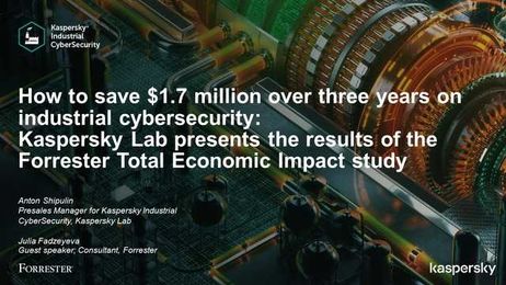 How to save $1.7 million on industrial cybersecurity