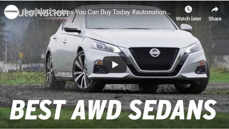 Five of AutoNation Drive's Favorite AWD Sedans: Video