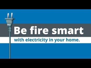 Be fire smart with electricity in your home