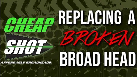 BROKEN BROAD HEAD? No problem!