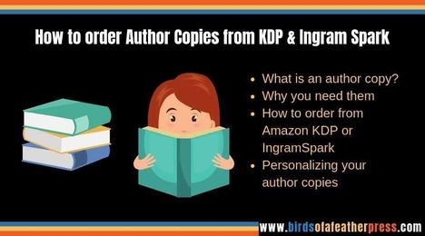 How and why to order author copies from Amazon KDP and IngramSpark