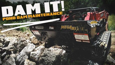 Dam it! Pond Dam Maintenance With The Mega Mixer