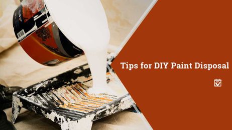 5 Tips for DIY Paint Disposal
