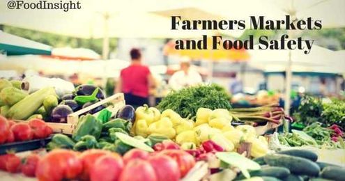 What You Need to Know About Farmers Markets and Food Safety