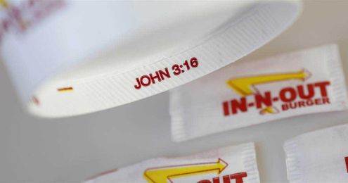 Why does In-N-Out print Bible verses on its cups and wrappers?