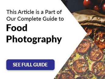 Fine Art Food Photography Techniques and Tips Techniques