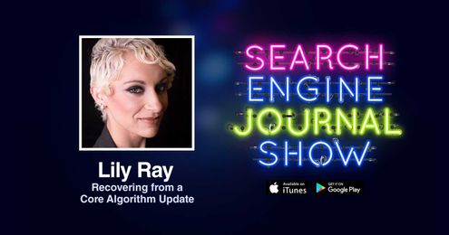 Recovering from a Core Algorithm Update with Lily Ray [PODCAST]