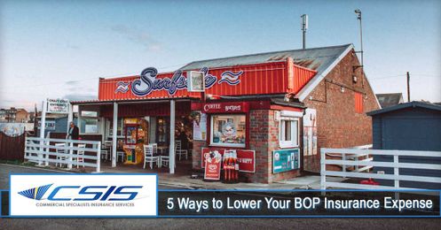 5 Ways to Lower Your BOP Insurance Expense