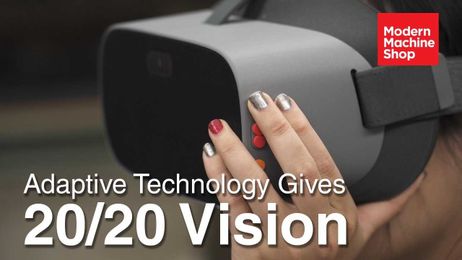 Adaptive Technology Gives Legally Blind CNC Machine Shop Employee 20/20 Vision