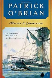 Why it works: "Master & Commander" by Patrick O'Brian