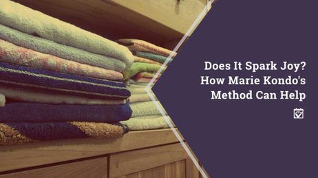 Does It Spark Joy? How Marie Kondo’s Method Can Help
