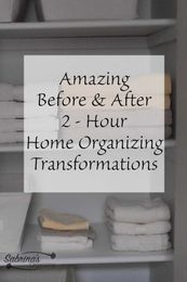 Before and After Organizing Transformations