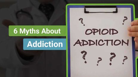 6 Myths About Addiction
