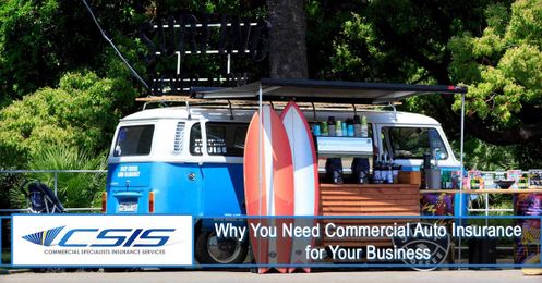 Why You Need Commercial Auto Insurance for Your Business