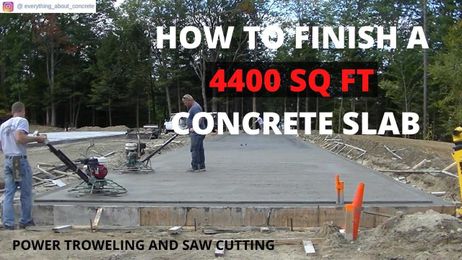 Finishing A 4400 Sq Ft Concrete Slab (Troweling and Saw Cutting)