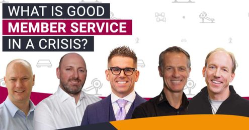 What Is Good Health Club Member Service in a Time of Crisis? [VIDEO]