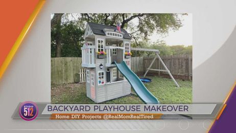 Austin Blogger, Real Mom Real Tired Tackles A Playhouse Makeover
