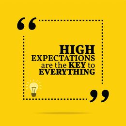 Great Teaching. The Power of Expectations.