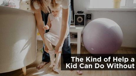 The Kind of Help a Kid Can Do Without