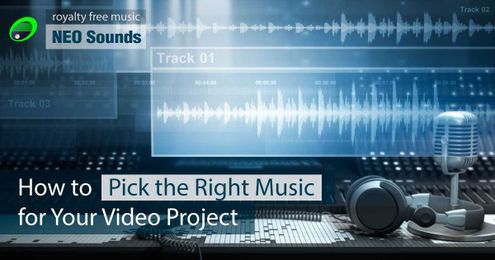 How to Pick the "Just Right" Music for Your Video Project