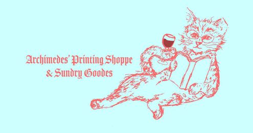 Archimedes' Printing Shoppe & Sundry Goodes