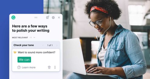 Our Tone Suggestions Help You Tailor Your Tone to Your Reader