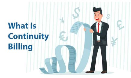 What Is Continuity Billing