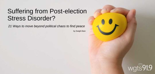 Suffering from Post-election Stress Disorder?