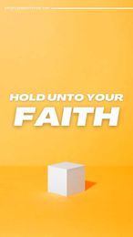 Hold Onto Your Faith