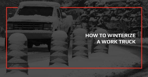 How to Winterize a Work Truck